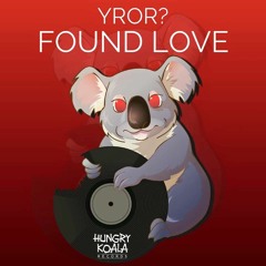 YROR? - I Found Love (Original Mix)  *OUT NOW* #12 MINIMAL CHARTS