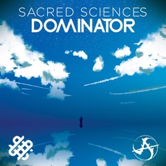 Sacred Sciences - Dominator