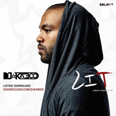 Lit (Urban Mix 2016) DJ KABOO
