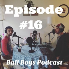 Episode #16 - Hang Up Your Cleats