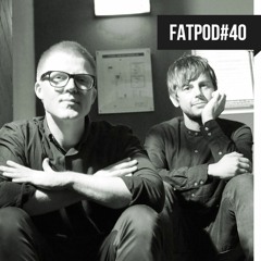 FATPOD-40 - Taron-Trekka