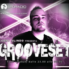 EPORADIO - Gabry Olindo - Groove Set 02