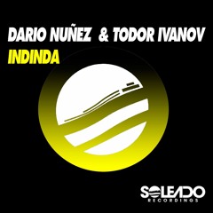 INDINDA - Dario Nuñez & Todor Ivanov  - Soleado Recordings