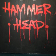Hammer Head (ft. Mai Lan)