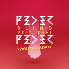 Feder Feat. Emmi - Blind (Synapson Remix)