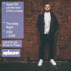 Gqom Oh! w/ Nan Kolè & Nico Lindsay - Rinse FM Thu 04 Feb 2016