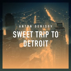 Sweet Trip To Detroit