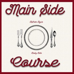 NUTHEN NYCE - MAIN SIDE COURSE FT. NASTY NASTE PRODUCED BY NUTHEN NYCE