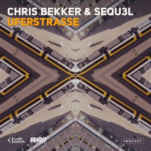 Chris Bekker & SEQU3l - Uferstrasse (Radio Edit)