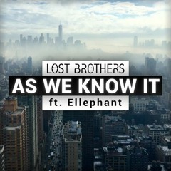 Lost Brothers feat. Ellephant - As We Know It