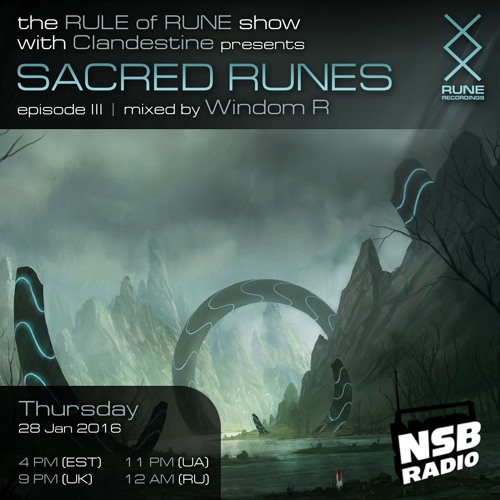 Rule Of Rune 062 - Sacred Runes Part 3 Mixed By Windom R