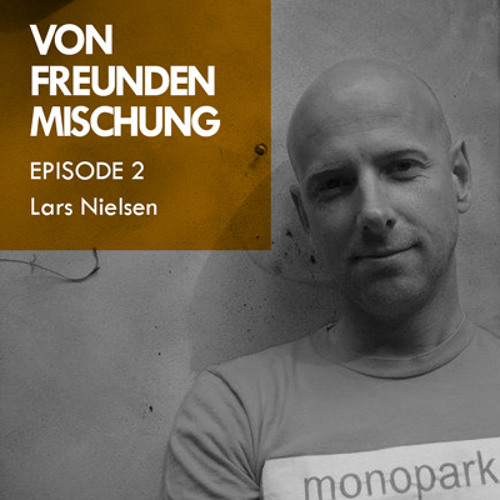 VFFF Mischung Episode 2 - Lars Nielsen