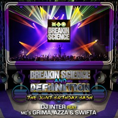DJ Inter ft Grima, Azza & Swifta - Breakin Science & Def:inition Joint Bday (Nov 2015)