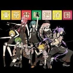 【7人合唱】Tokyo Cyber Detective Brigade 「東京電脳探偵団」