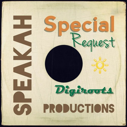 Special Request Riddim (Speakah)