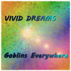 Goblins Everywhere