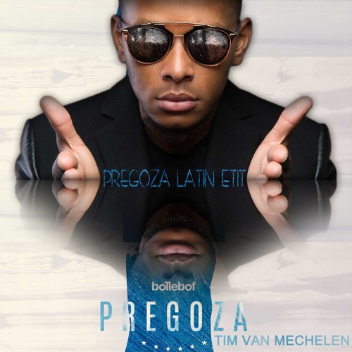 Bollebof - Pregoza (Tim Van Mechelen Extended Latin Edit)"BUY" FOR FREE DOWNLOAD