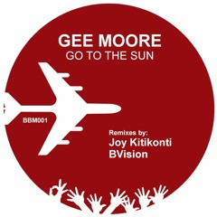 1. Gee Moore - Go To The Sun (Original)(256kbps quality)