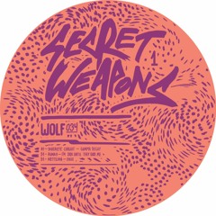 V.A. - Secret Weapons (Part 1 Featuring Discrete Circuit, Rumah, Nettling) - WOLF034