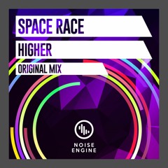 Space Race - Higher (Original Mix)