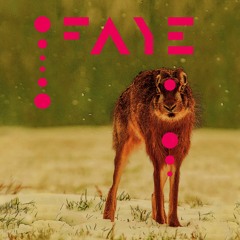Faye - Faye