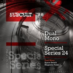 Dual Mono - Magnetic Field - SUB CULT