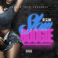 JR SLIM - Slow Boogie (Produced by Ric and Thadeus)