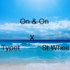 On & On Typet X St.Wheel