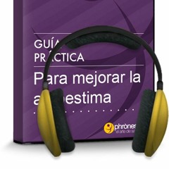 Intro - Guía práctica para mejorar la autoestima