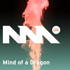 New Movement #8 - Mind of a Dragon - New Garage & Bass