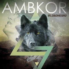 AMBKOR - VOLVERÁ A LLOVER Ft. NIXSO Y SOGE - #LOBONEGRO [VIDEOCLIP OFICIAL]
