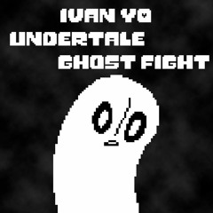 Undertale — Ghost Fight [Remix]