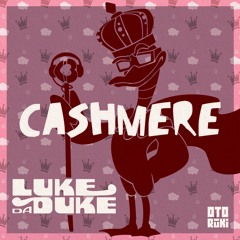 Luke Da Duke - Cashmere