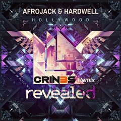 Afrojack & Hardwell - Hollywood (CRIN3S Bootleg) [FREE DOWNLOAD]