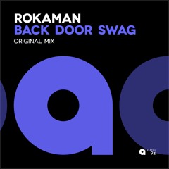 Rokaman 'Back Door Swag' (Out Now)