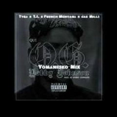 OG Bobby Johnson Remix - feat. Tyga, T.I., French Montana & Jae Millz