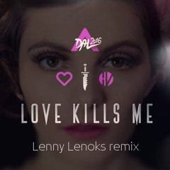 Ív - Love Kills Me (Lenny Lenoks Remix)