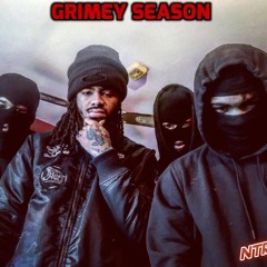 Tizzy x 5ive x Reef Buck - Grimey Season