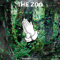 MEDASIN & X&G - The Zoo (feat. josh pan)