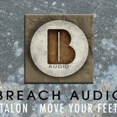 Talon - "Move Your Feet" (2012 Free Download)