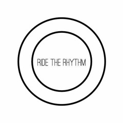 Ride The Rhythm #14 Guest Mix