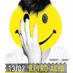 Dj Ignite @ Retro Acid - Vooruit Gent Belgium (13022016)  [acid|acidtekno|acidcore]