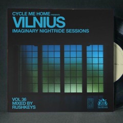 vol36 mixed by RUSHKEYS // VILNIUS