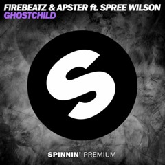 Firebeatz & Apster Ft.Spree Wilson - Ghostchild (Hygor Briet Edit)