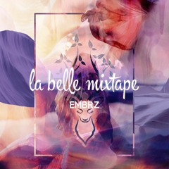 La Belle Mixtape | Laputa | EMBRZ