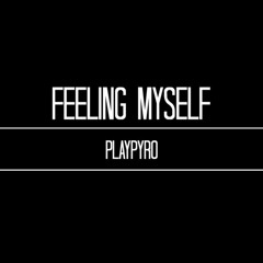 FeelingMyself