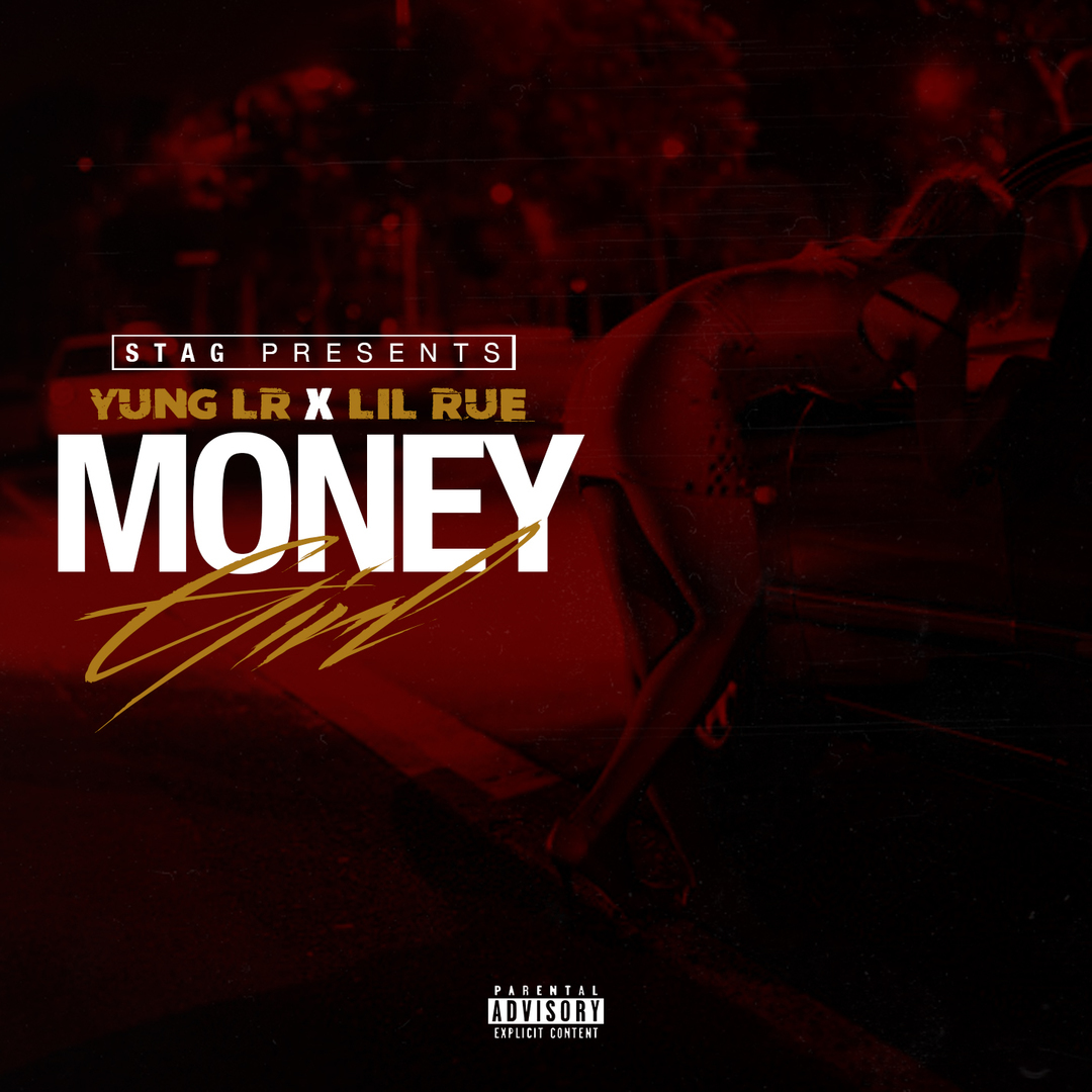 Lil Rue ft. Yung L Dot - Money Girl [Thizzler.com Exclusive]