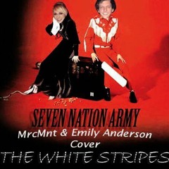 MrcMnt (ft. Emily Anderson)- Seven Nation Army [Deep House Cover]