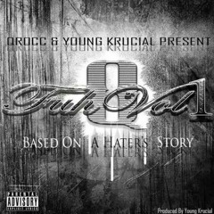 "Do Your Shit" (Prod. By Young Krucial)