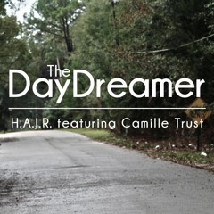 The DayDreamer (feat. Camille Trust)